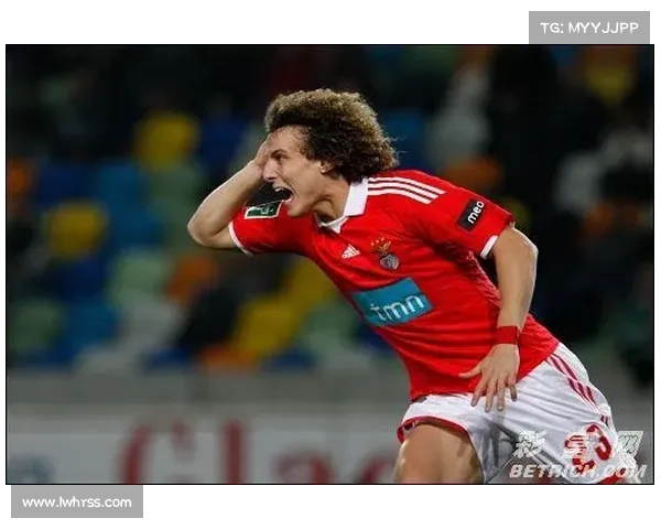 大卫路易斯落选国家队背后的深层原因与足坛竞争格局解析