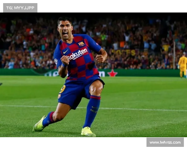 巴塞罗那为何最终决定放走锋霸苏亚雷斯背后的权衡与无奈