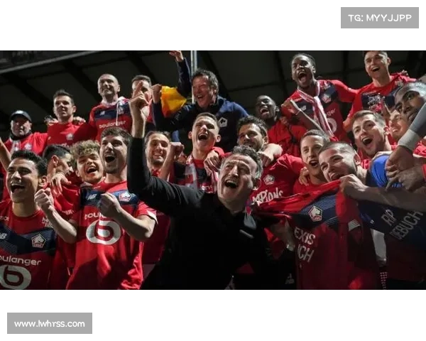 全面解析2021里尔夺冠的五大关键成功因素深度探秘全景呈现篇